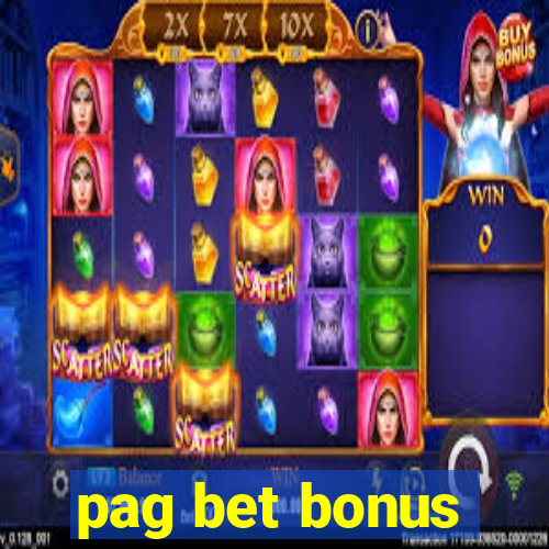 pag bet bonus