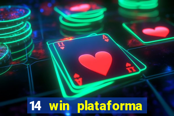 14 win plataforma de jogos