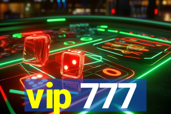 vip 777