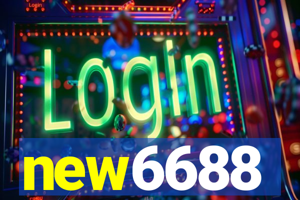 new6688