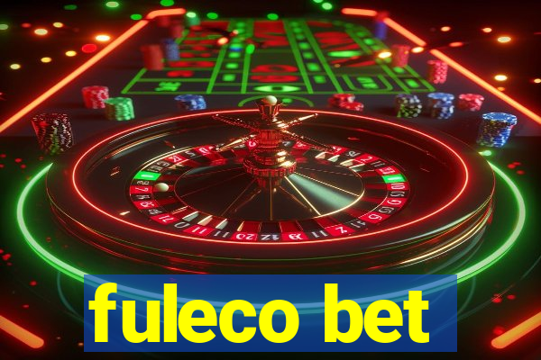 fuleco bet