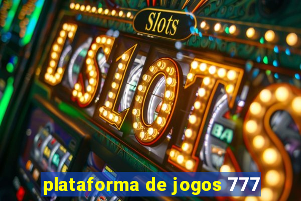 plataforma de jogos 777