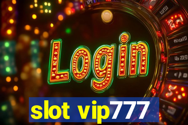 slot vip777