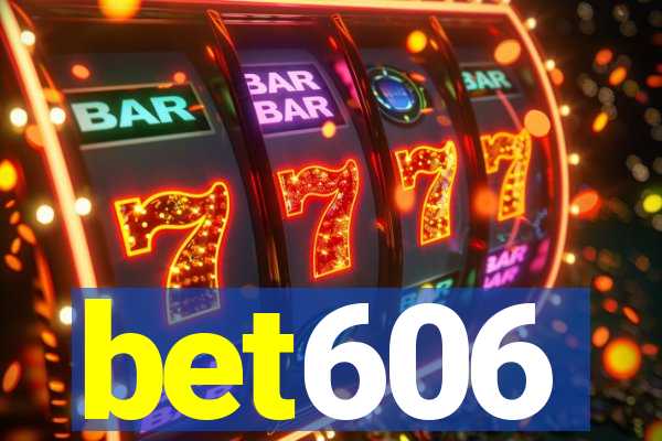 bet606