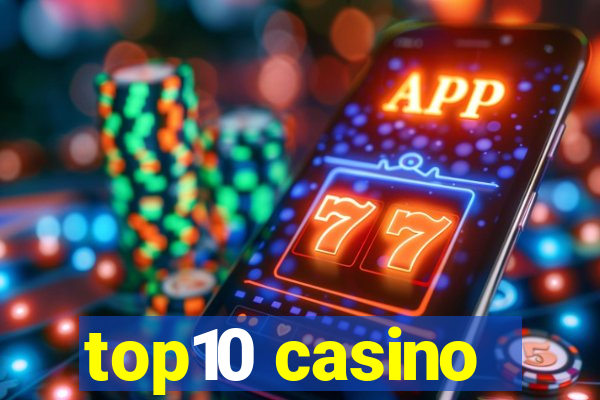 top10 casino