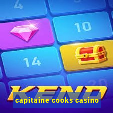 capitaine cooks casino