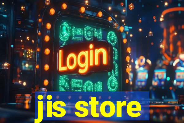 jis store