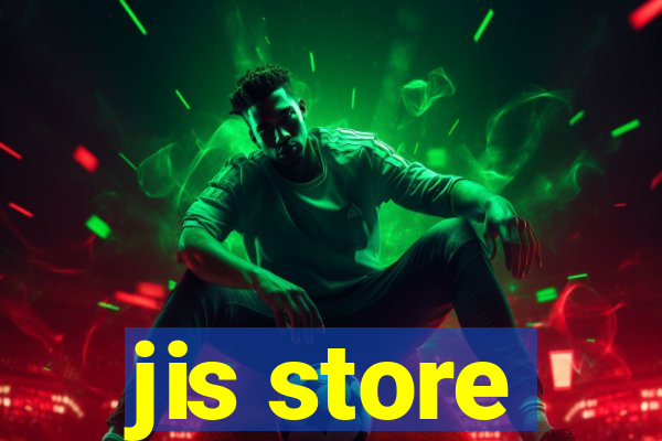 jis store