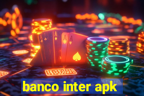 banco inter apk