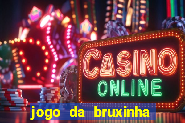 jogo da bruxinha ca?a níquel