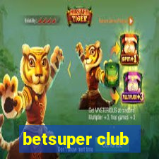 betsuper club