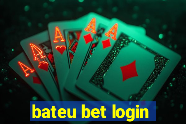 bateu bet login