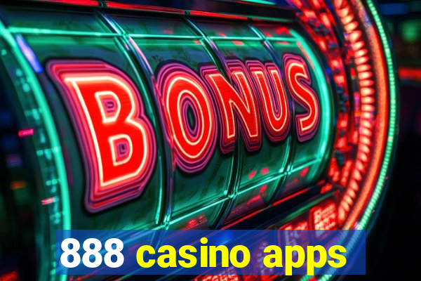 888 casino apps