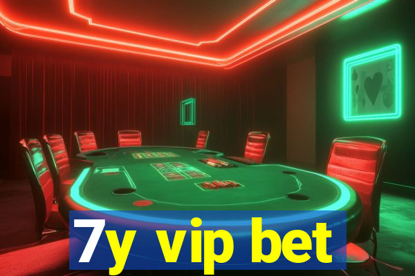 7y vip bet