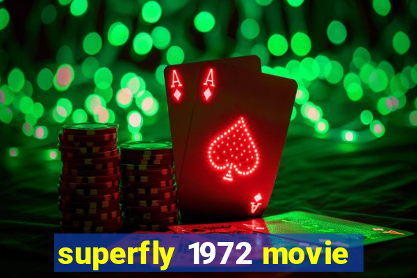 superfly 1972 movie