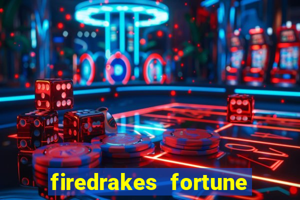 firedrakes fortune online spielen