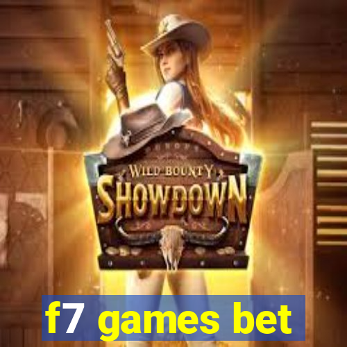 f7 games bet