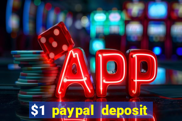 $1 paypal deposit casino nz