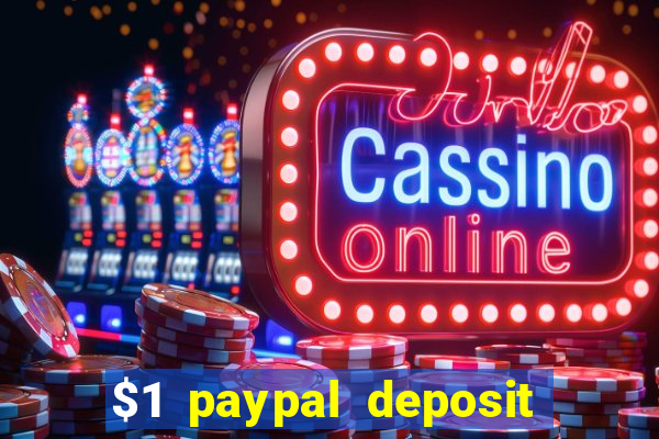 $1 paypal deposit casino nz