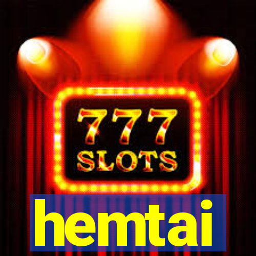 hemtai