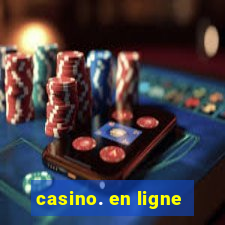 casino. en ligne