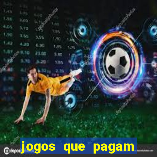 jogos que pagam sem precisar depositar