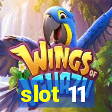 slot 11