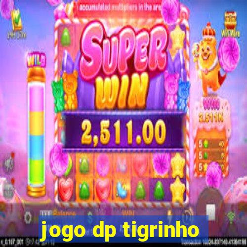 jogo dp tigrinho