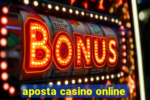 aposta casino online