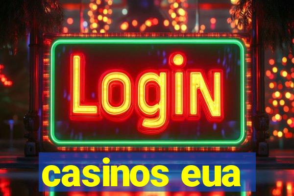 casinos eua