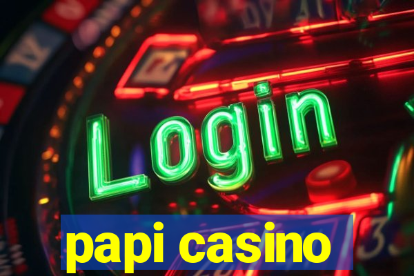 papi casino