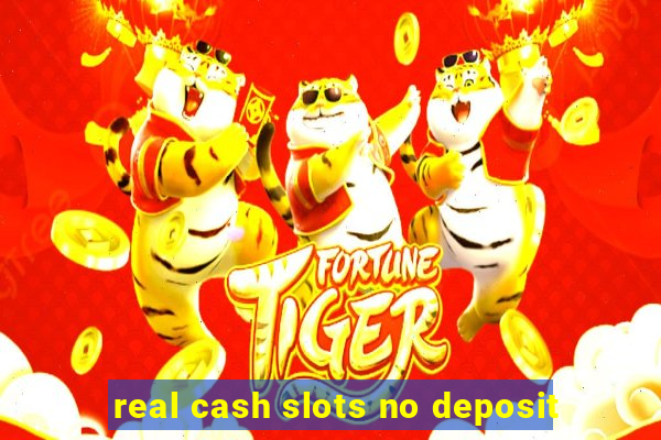 real cash slots no deposit