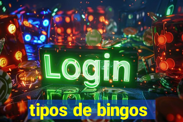 tipos de bingos