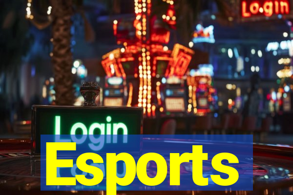 Esports