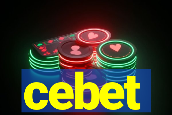 cebet