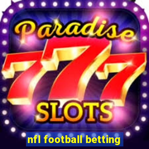 nfl football betting