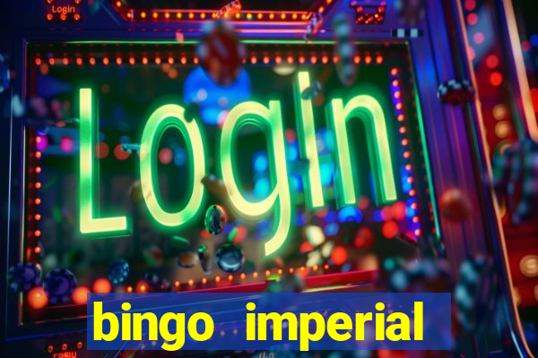 bingo imperial assis brasil