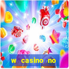 w casino no deposit bonus