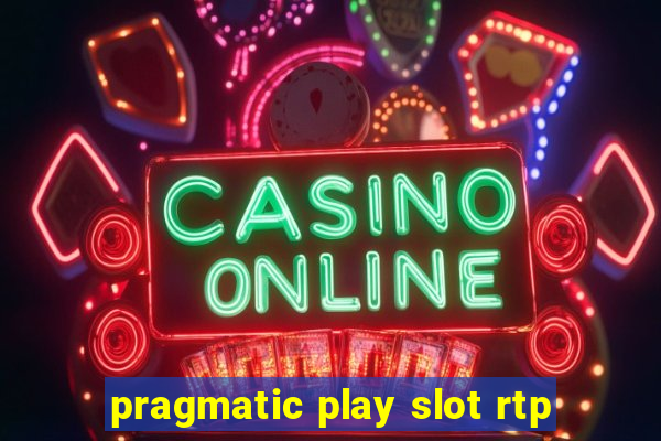 pragmatic play slot rtp