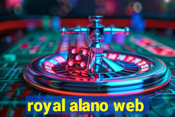 royal alano web