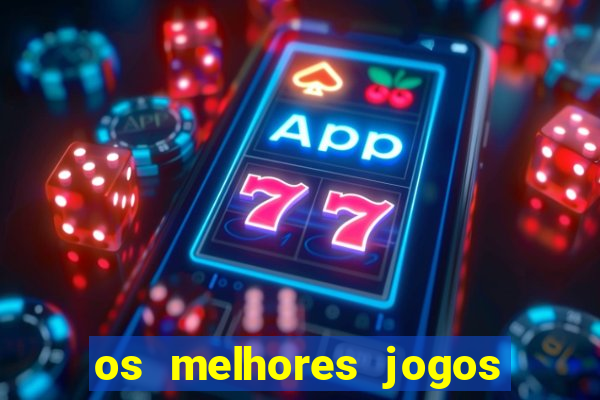 os melhores jogos do tigre