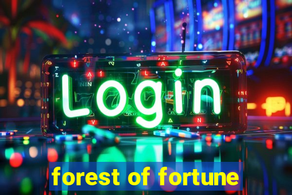 forest of fortune