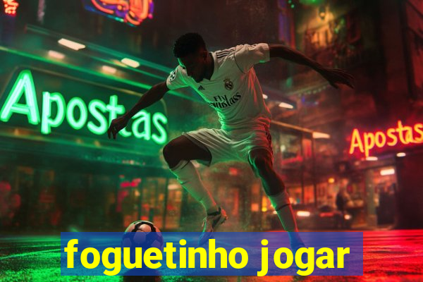 foguetinho jogar