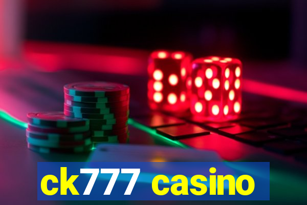 ck777 casino