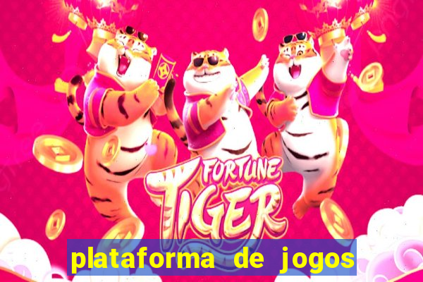 plataforma de jogos para ganhar dinheiro