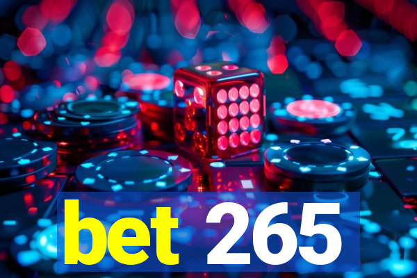 bet 265