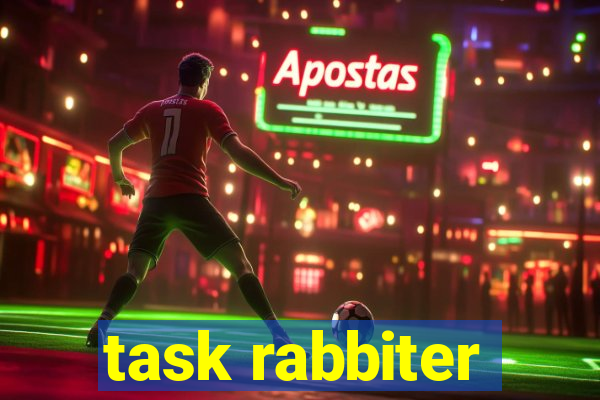 task rabbiter