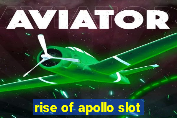 rise of apollo slot