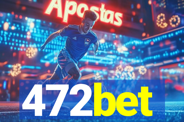 472bet