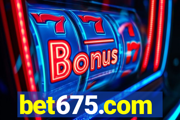 bet675.com